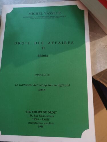 Droit Des Affaires, Tome , Maîtrise, Fascicule Viii