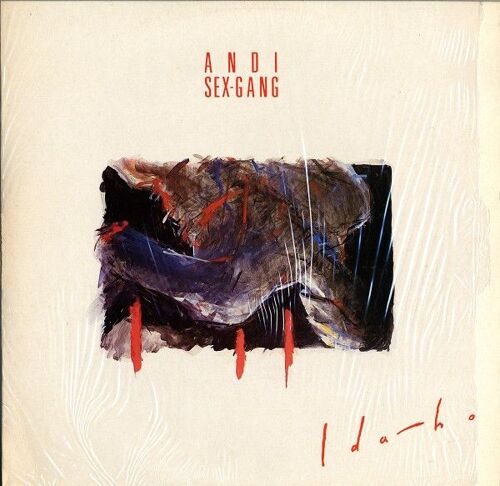 Andi Sex Gang " I Da-Ho "