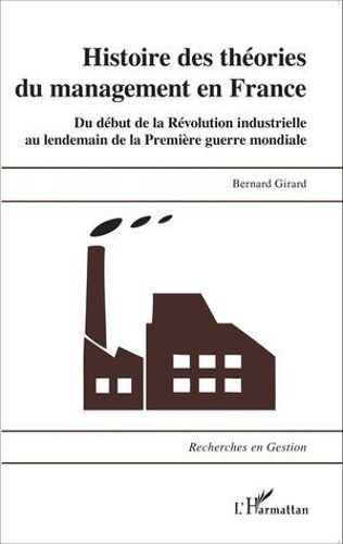 Histoire Des Théories Du Management En France