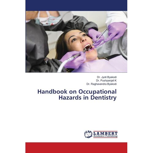 Handbook On Occupational Hazards In Dentistry