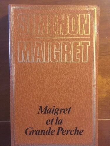 Maigret Et La Grande Perche - Simenon - Édition 1974