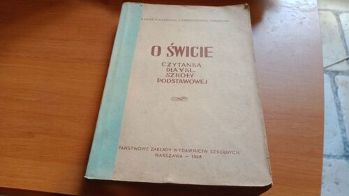 Livre O ¿Wicie Czytanka Dla V Kl. Szko¿Y Powszechnej De 1948 Varsovie Par Karol Lausz, K. Staszewski, Z. Zwierzchowska Ferencowa