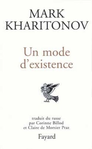 Un Mode D'existence - Essais
