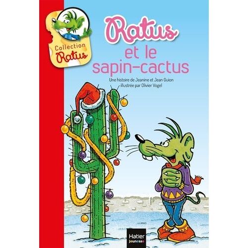 Sous Le Lit De Ratus Et Ratus Et Le Sapin-Cactus