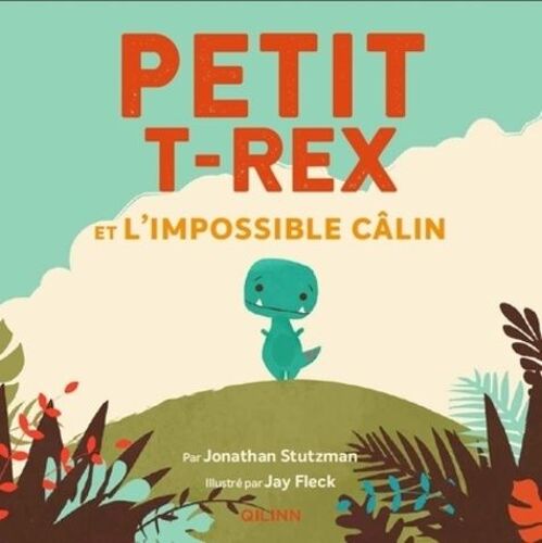 Petit T-Rex Et L'impossible Câlin