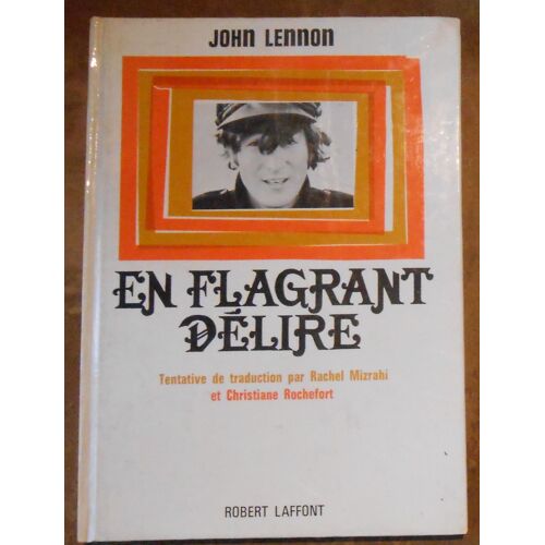 En Flagrant Délire
