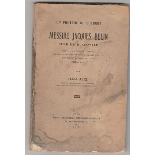 Un Protégé De Colbert Messire Jacques Belin