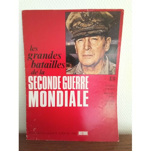 Les Grandes Batailles De La Seconde Guerre Mondiale