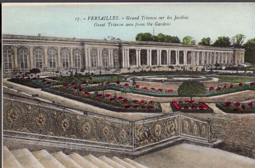 Carte Postale De Versailles (Yvelines) Le Château : Grand Trianon Sur Le Jardin (Réf.17)