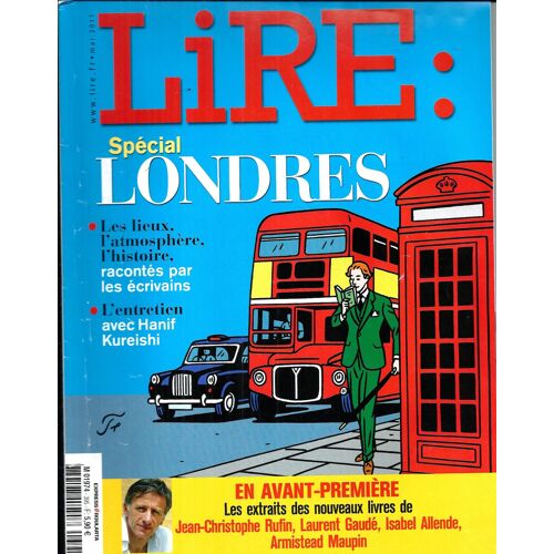 Lire N°395 Spécial Londres: Écrivains-Balade Littéraire-Guide_Kureishi_Boyd_Kawabata_Queneau_Frame