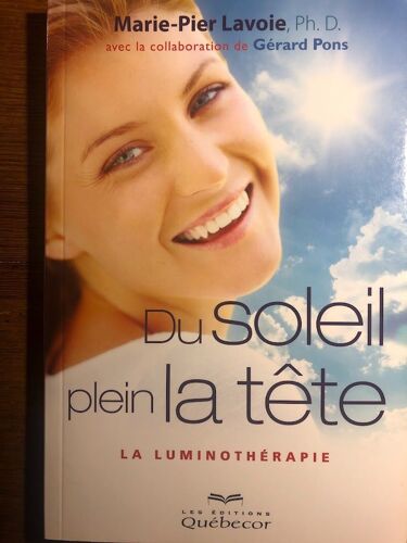 Du Soleil Plein La Tête - La Luminothérapie