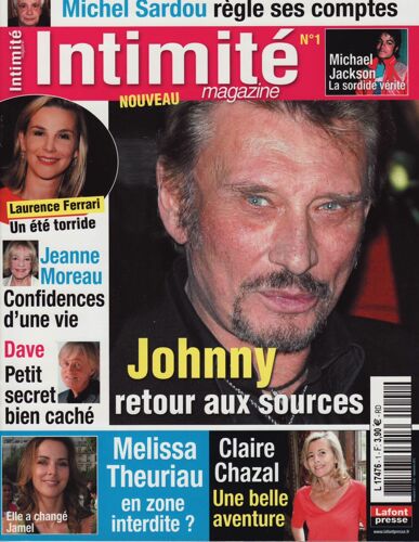 Intimité Magazine / 08-2012 N°1 : Johnny Hallyday (14p) - Jeanne Moreau (6p) - Michael Jackson (4p)