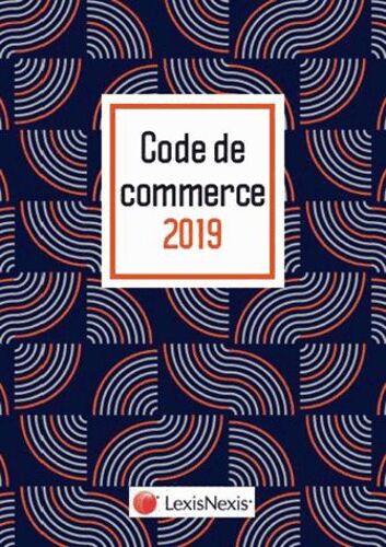 Code De Commerce - Jaquette Wax - Edition 2019