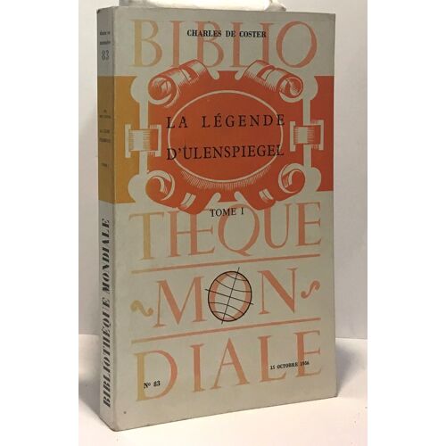 La Légende D'ulenspiegel -Tome I