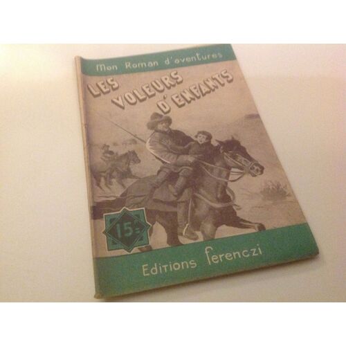 Les Voleurs D'enfants