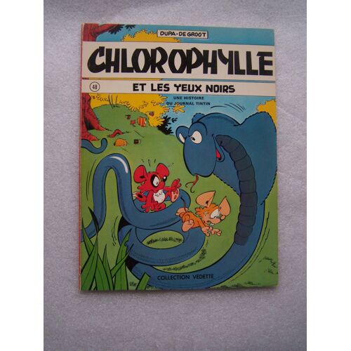 Chlorophylle Et Les Yeux Noirs