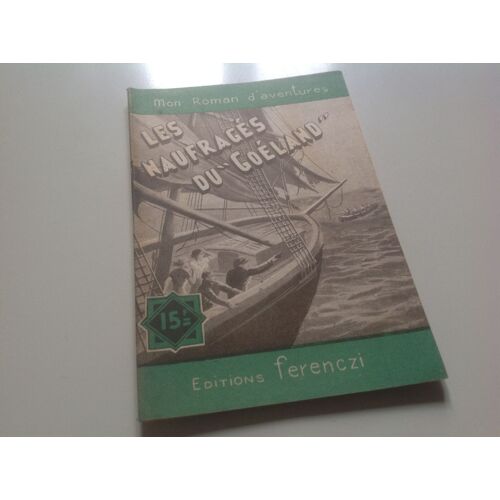 Les Naufragés Du Goéland