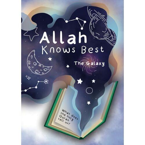Allah Knows Best: The Galaxy