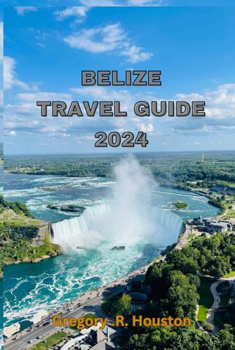 Belize Travel Guide 2024: "Exploring Belize: Your Ultimate Paradise Travel Guide."
