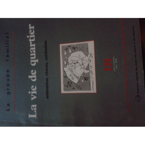 La Vie De Quartier 124