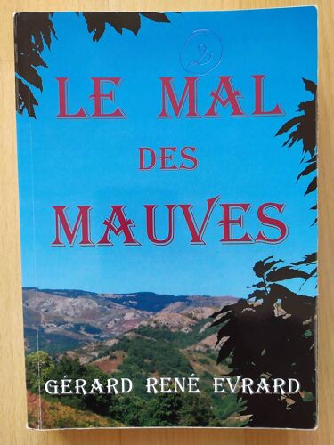 Le Mal Des Mauves
