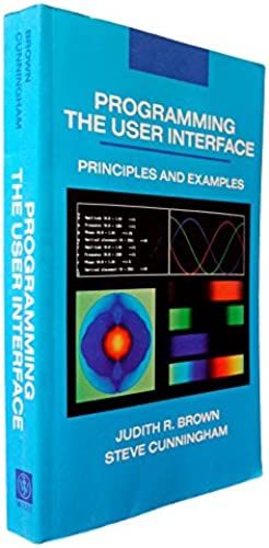 Programming The User Interface: Principles And Examples