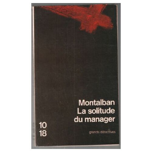 La Solitude Du Manager