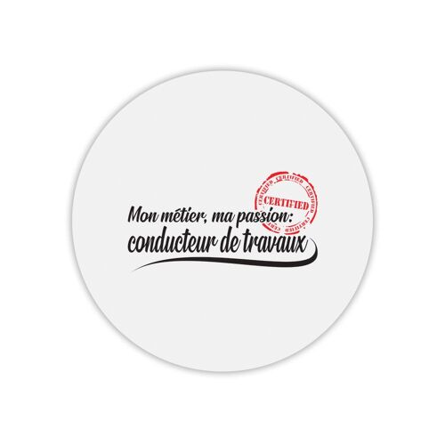 Tapis de souris rond imprimé métier passion conducteur travaux
