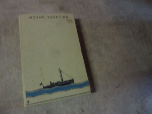 Motor Yachting Handbook For Yavhtsem Kinnersley Saul
