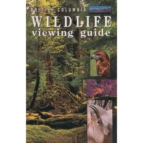 British Columbia Wildlife Viewing Guide