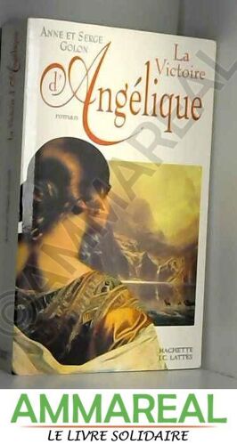 Angélique Tome 13 - La Victoire D'angélique
