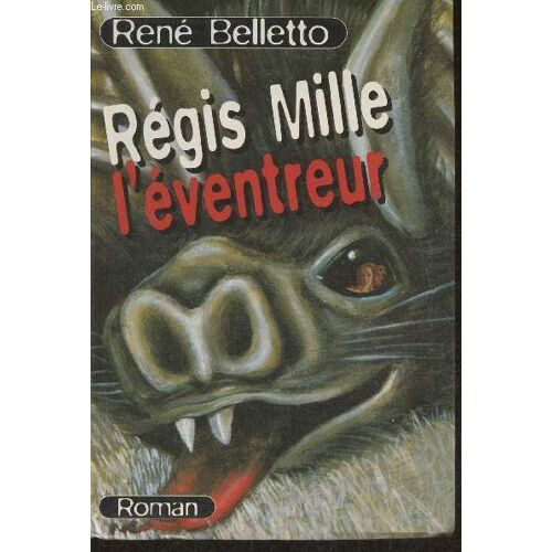 Régis Mille, L Éventreur- Roman