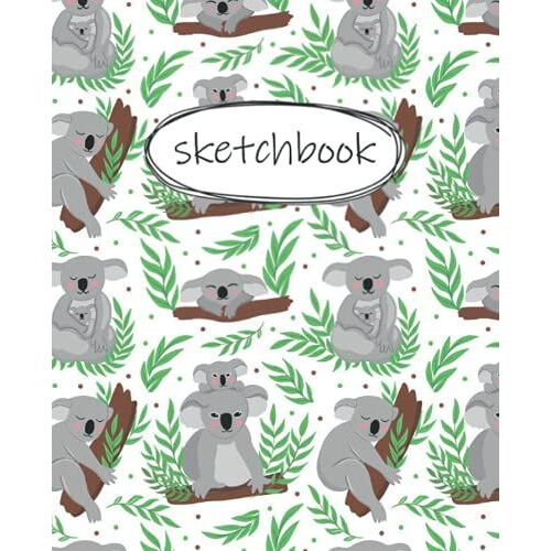 Sketchbook: Koala Large Blank Paper For Drawing, Sketching And Doodling 120 Pages Amazing For Young Children, Kids And Teens!