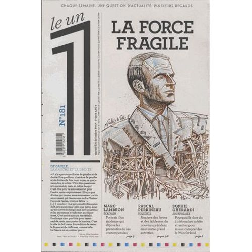 Le 1 N° 181, Mercredi 6 Décembre 2017 - La Force Fragile