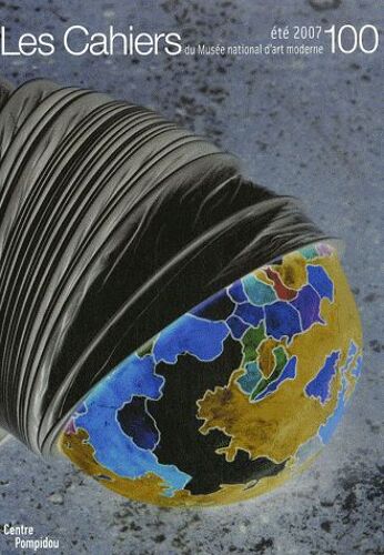 Les Cahiers Du Musée National D'art Moderne N° 100, Été 2007