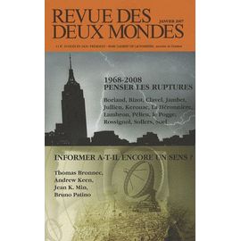 Revue Des Deux Mondes Janvier 2008 - 1968-2008 : Penser Les Ruptures