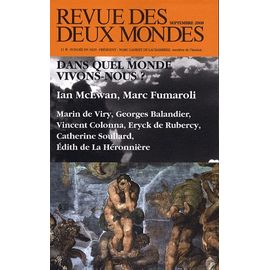 Revue Des Deux Mondes Septembre 2008 - Dans Quel Monde Vivons-Nous ?