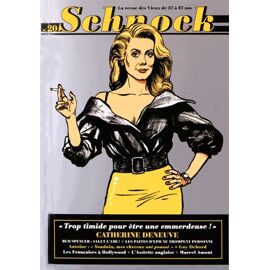 Schnock N° 20, Automne 2016 - Catherine Deneuve - Trop Timide Pour Être Une Emmerdeuse !