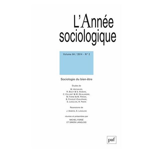 L'année Sociologique Volume 64 N° 2/2014 - Sociologie Du Bien-Être