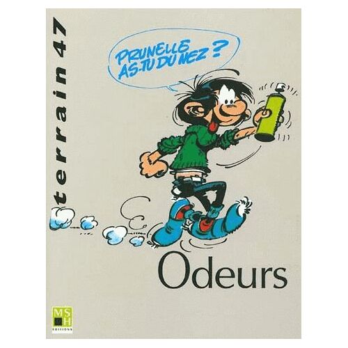Terrain N° 47, Septembre 200 - Odeurs