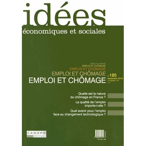 Idées Économiques Et Sociales N° 185, Septembre 2016 - Emploi Et Chômage