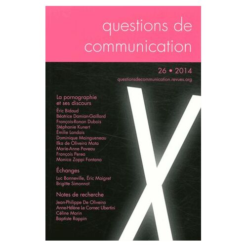 Questions De Communication N° 26/2014 - La Pornographie Et Ses Discours