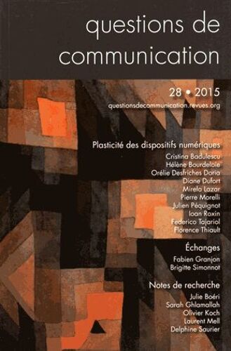Questions De Communication N° 28/2015 - Plasticité Des Dispositifs Numériques