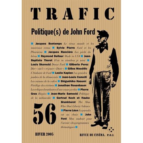 Trafic N° 56, Hiver 2005 - Politique(S) De John Ford