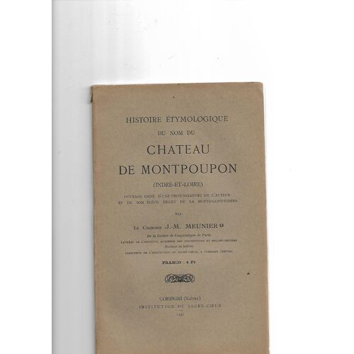 Histoire Étymologique Du Nom Du Château De Montpoupon