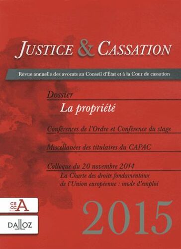 Justice & Cassation 2015 - La Propriété