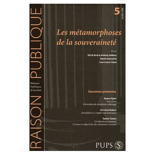 Raison Publique N° 5, Octobre 2006 - Les Métamophoses De La Souveraineté
