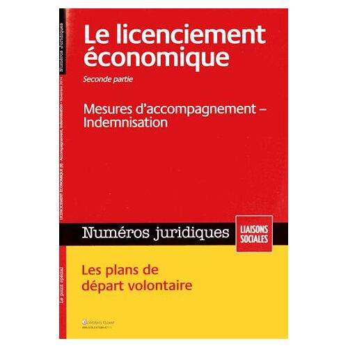Numéros Juridiques Novembre 2014 - Le Licenciement Économique - Seconde Partie, Mesures D'accompagnement, Indemnisation