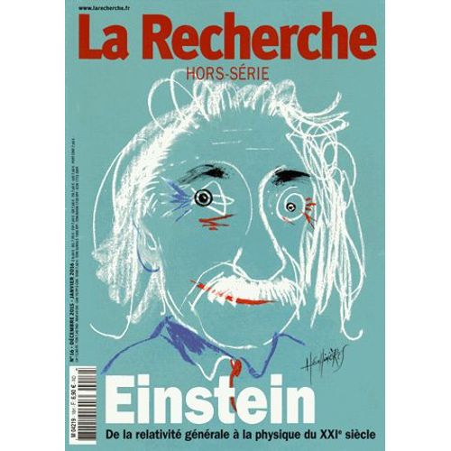 La Recherche Hors-Série N° 16, Décembre 2015 - Janvier 2016 - Einstein