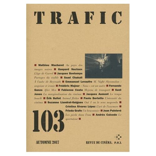 Trafic N° 103, Automne 2017